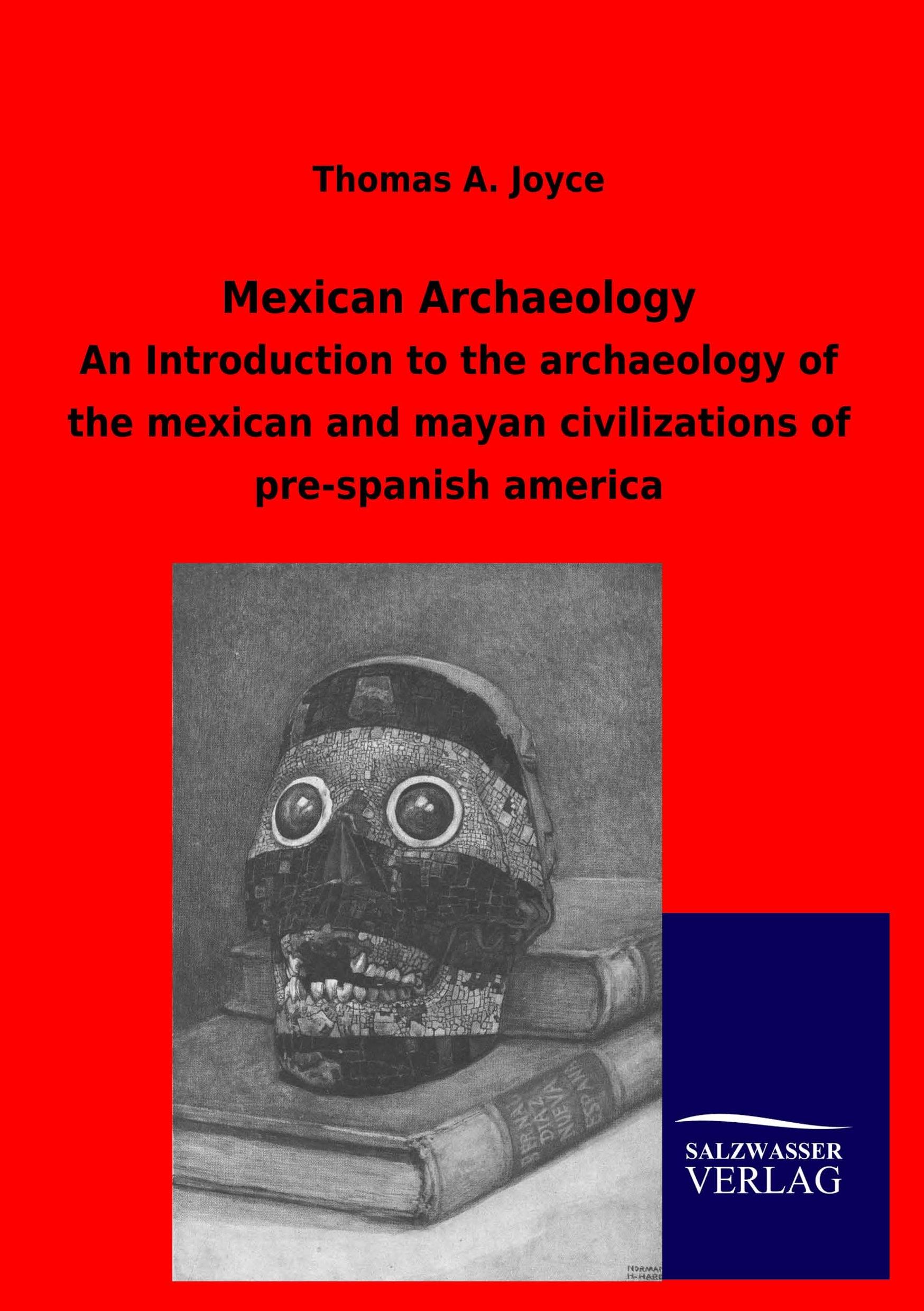 Vorderes Coverbild Mexican Archaeology