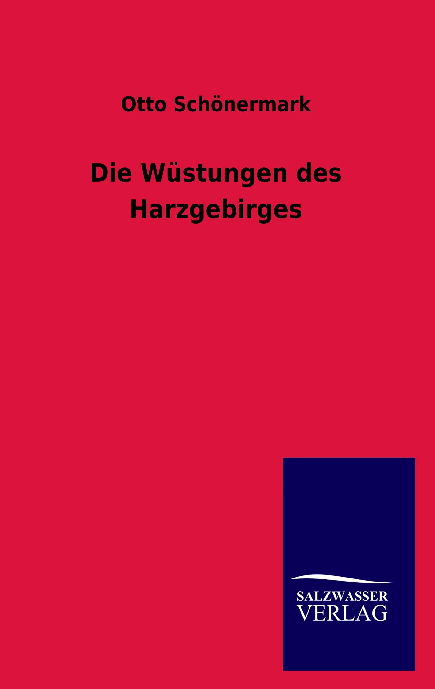 Vorderes Coverbild Die Wüstungen des Harzgebirges