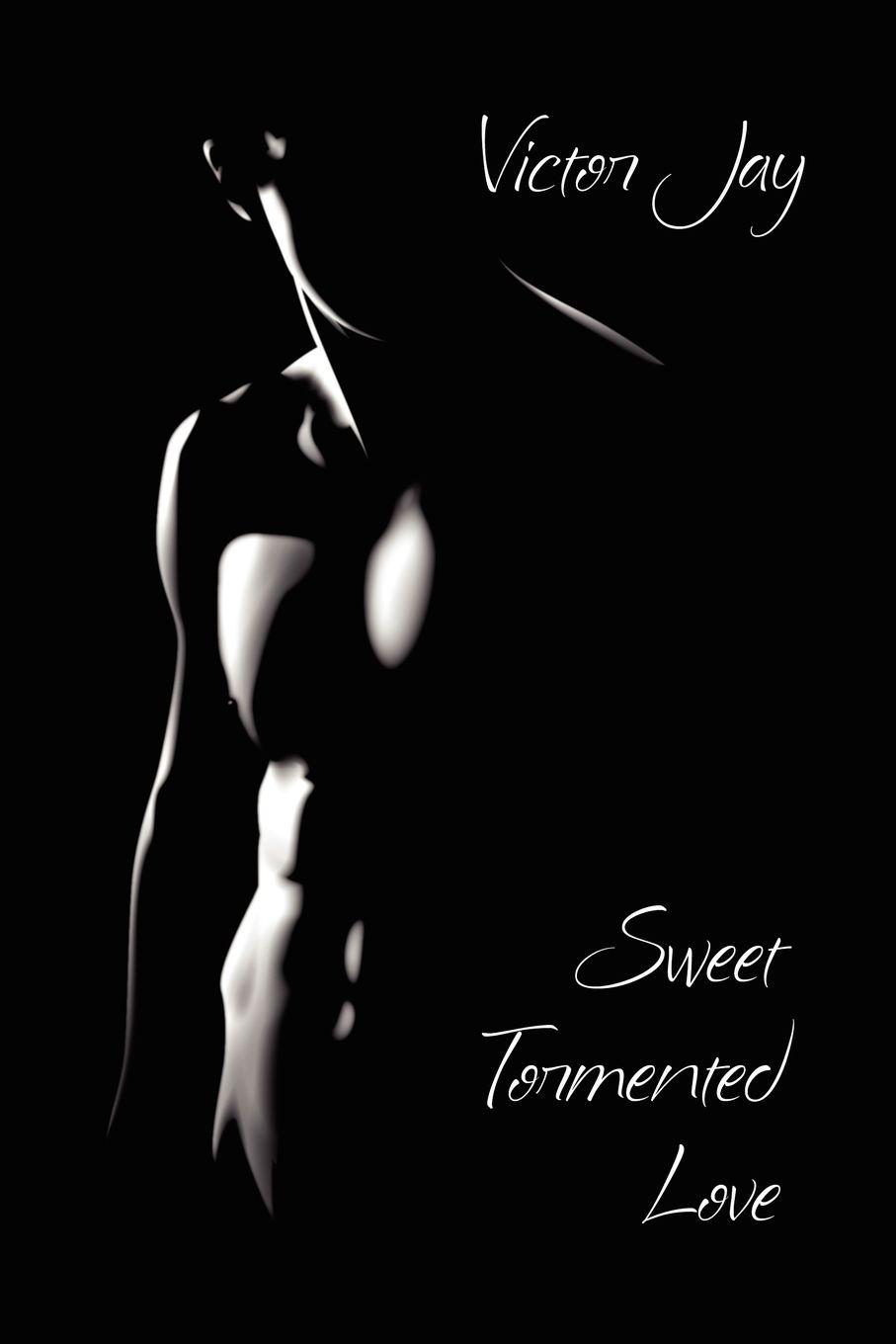 Vorderes Coverbild Sweet Tormented Love