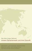 Vorderes Coverbild Unsere Sprachenwelt und ihre Zukunft