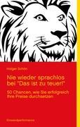 Vorderes Coverbild Nie wieder sprachlos bei "Das ist zu teuer!"