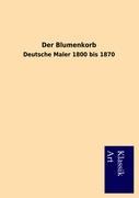 Vorderes Coverbild Der Blumenkorb