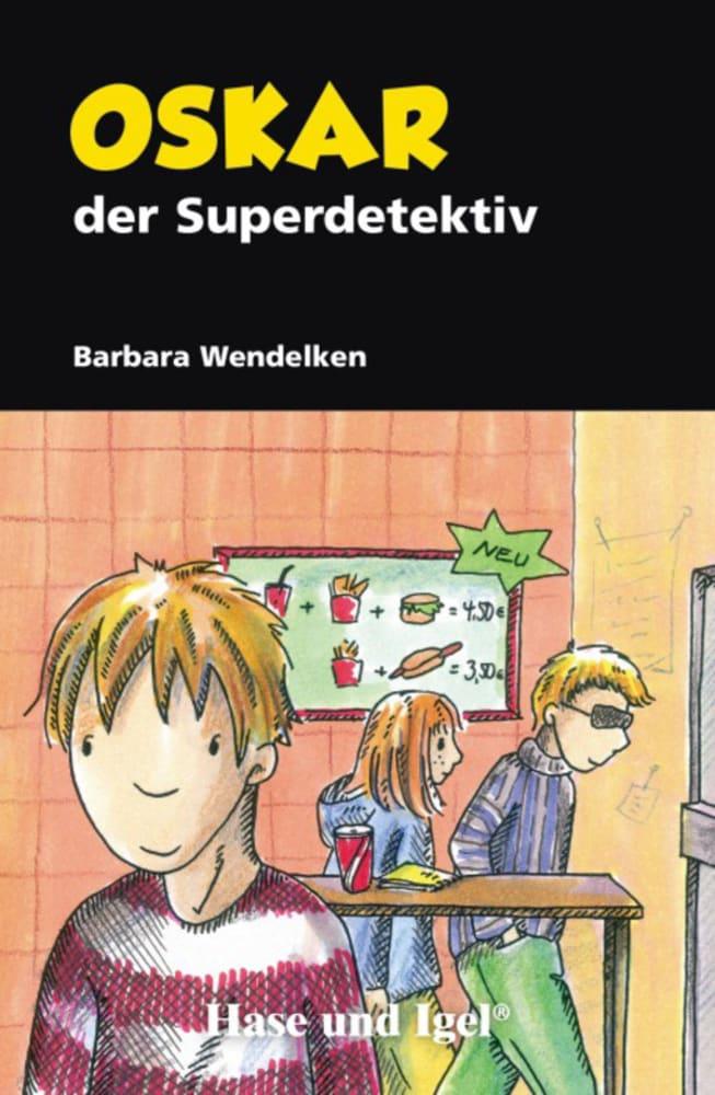 Vorderes Coverbild Oskar, der Superdetektiv. Schulausgabe