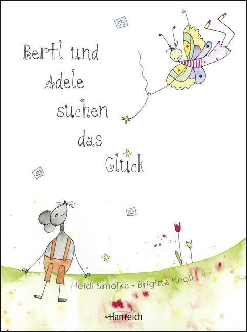 Vorderes Coverbild Bertl und Adele suchen das Glück