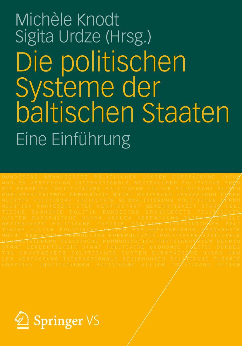 Vorderes Coverbild Die politischen Systeme der baltischen Staaten