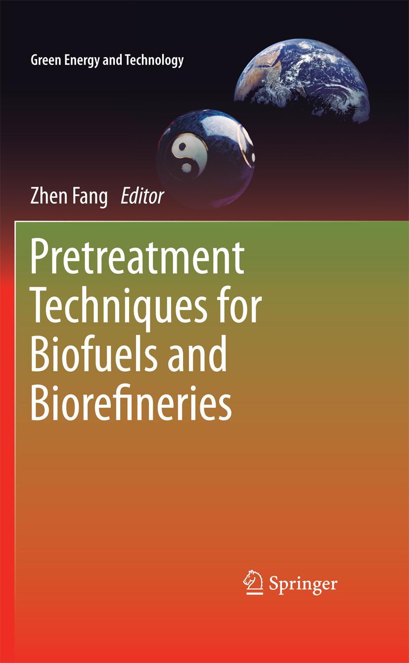 Vorderes Coverbild Pretreatment Techniques for Biofuels and Biorefineries