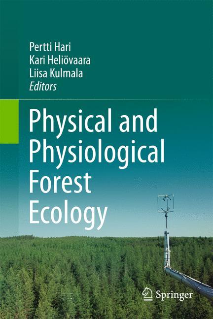 Vorderes Coverbild Physical and Physiological Forest Ecology