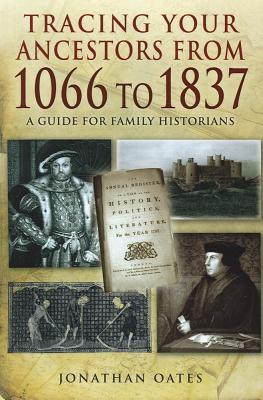 Vorderes Coverbild Tracing Your Ancestors from 1066 to 1837