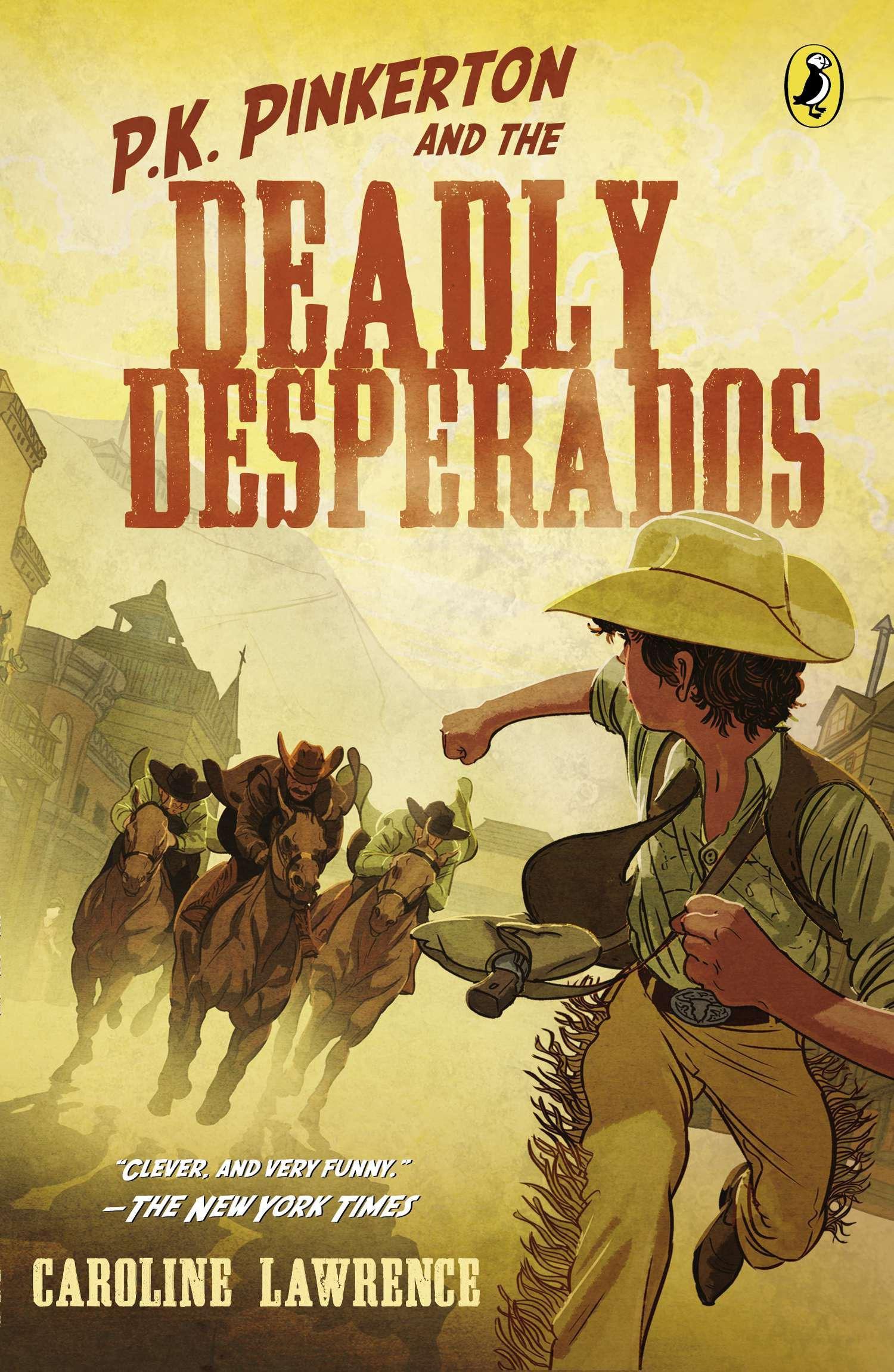Vorderes Coverbild P.K. Pinkerton and the Case of the Deadly Desperados