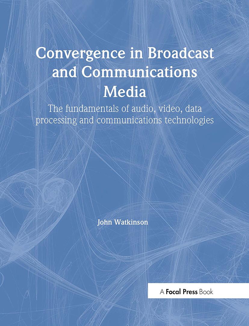 Vorderes Coverbild Convergence in Broadcast and Communications Media