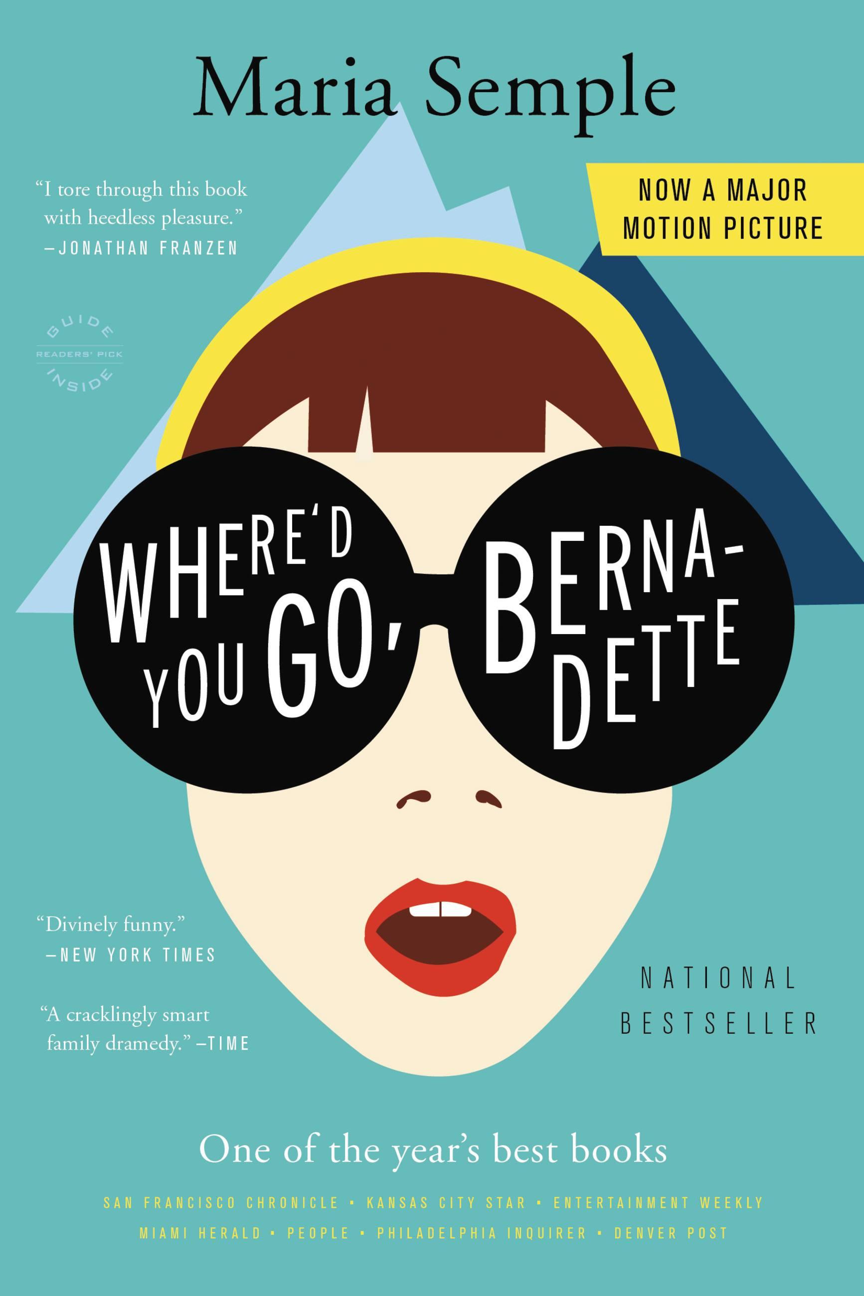 Vorderes Coverbild Where'd You Go, Bernadette