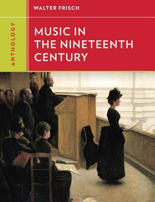 Vorderes Coverbild Anthology for Music in the Nineteenth Century