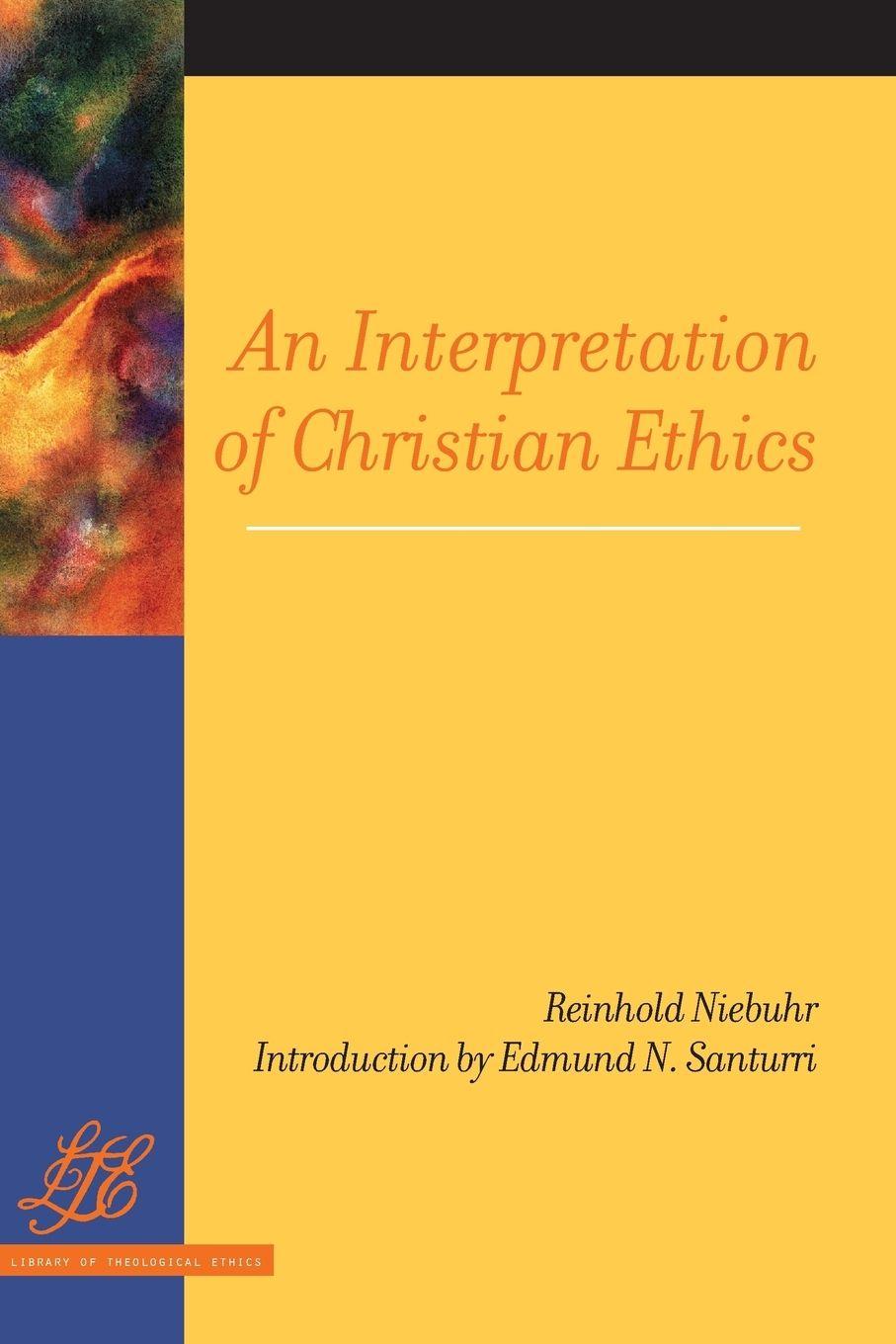 Vorderes Coverbild An Interpretation of Christian Ethics