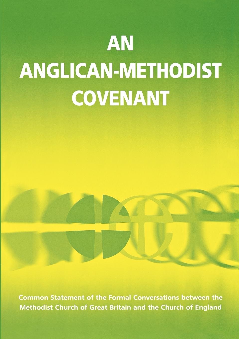 Vorderes Coverbild An Anglican Methodist Covenant