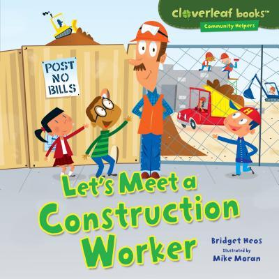 Vorderes Coverbild Let's Meet a Construction Worker