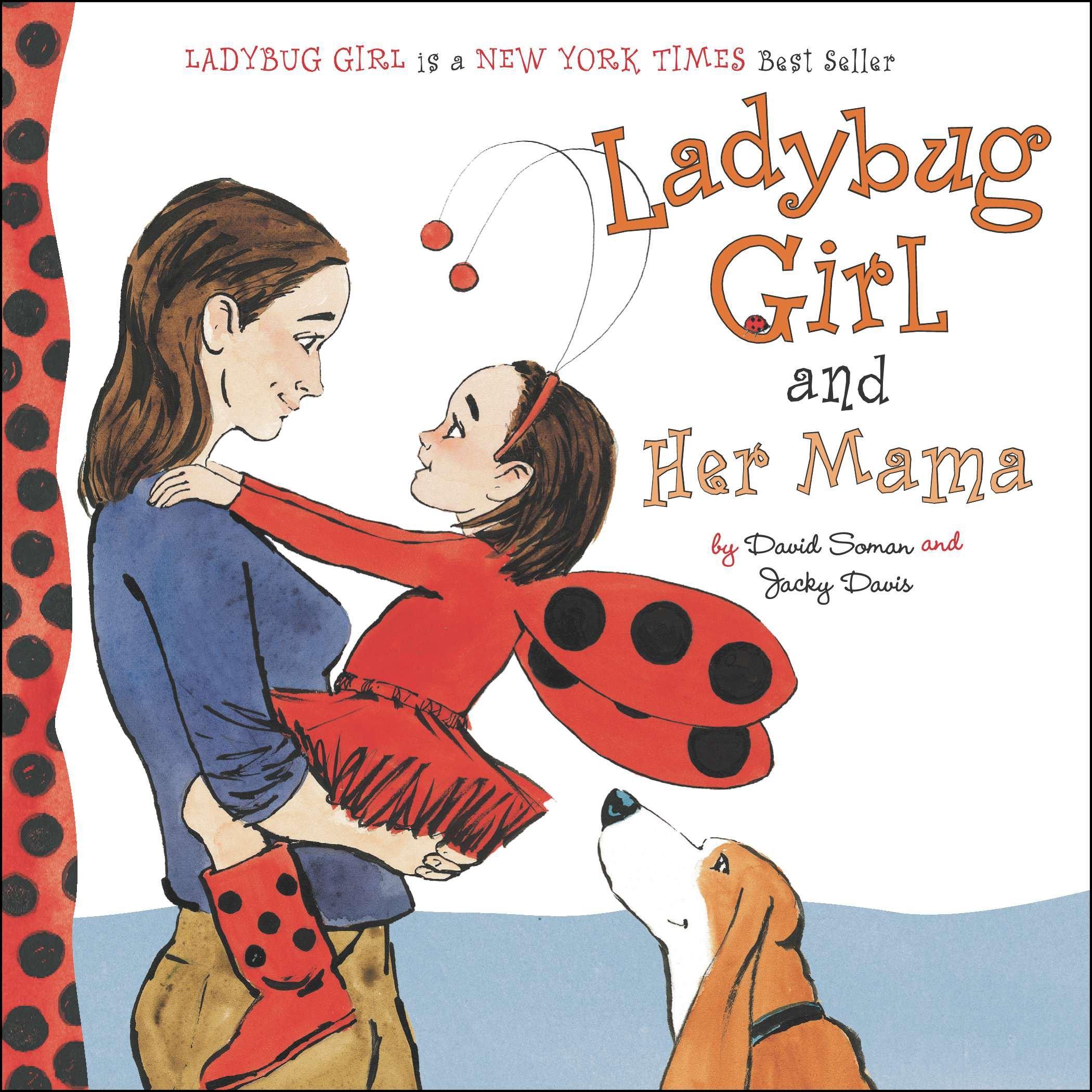 Vorderes Coverbild Ladybug Girl and Her Mama