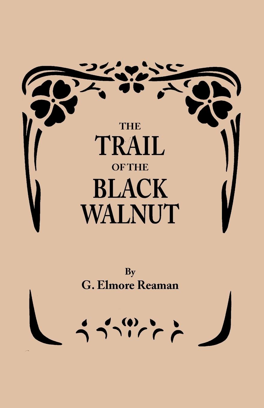 Vorderes Coverbild Trail of the Black Walnut [Second Edition, 1965]