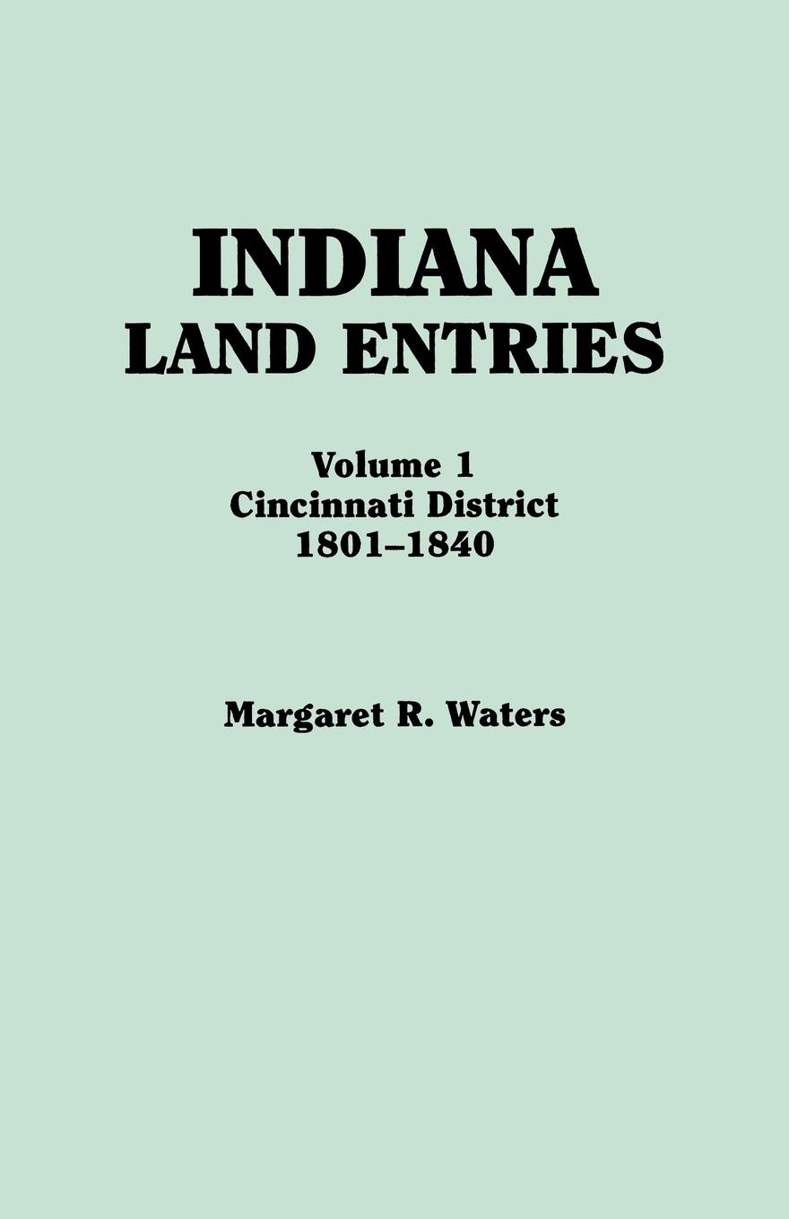 Vorderes Coverbild Indiana Land Entries. Volume I
