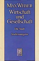 Vorderes Coverbild Wirtschaft und Gesellschaft. Die Wirtschaft und die gesellschaftlichen Ordnungen und Mächte