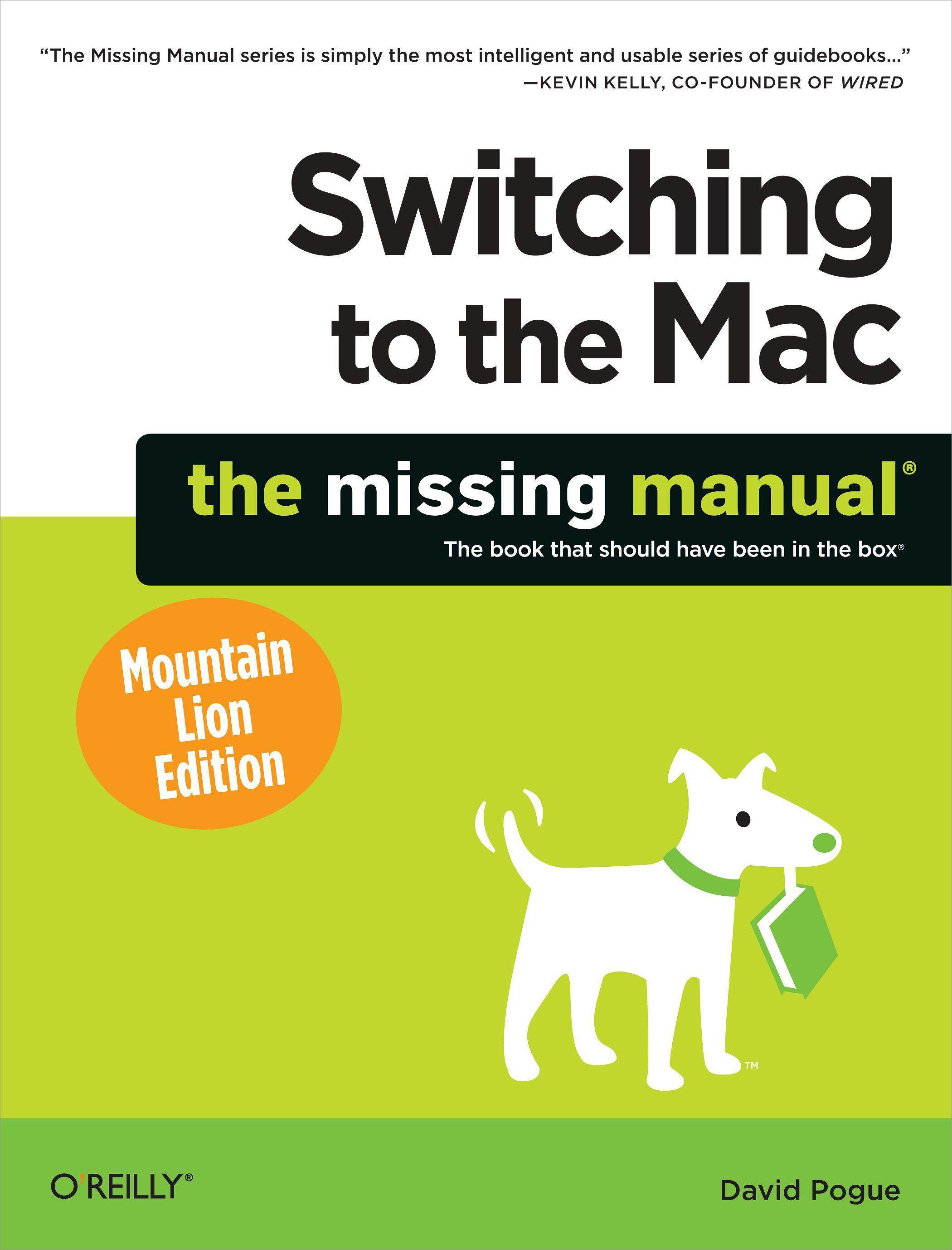 Vorderes Coverbild Switching to the Mac: The Missing Manual, Mountain Lion Edition