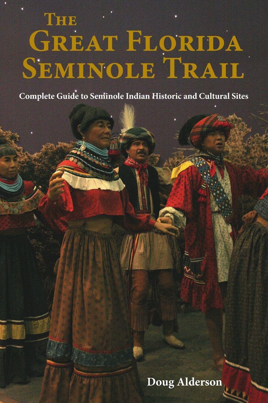 Vorderes Coverbild The Great Florida Seminole Trail