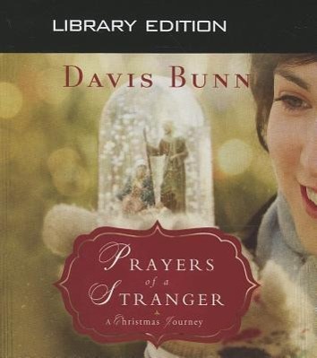 Vorderes Coverbild Prayers of a Stranger (Library Edition): A Christmas Story