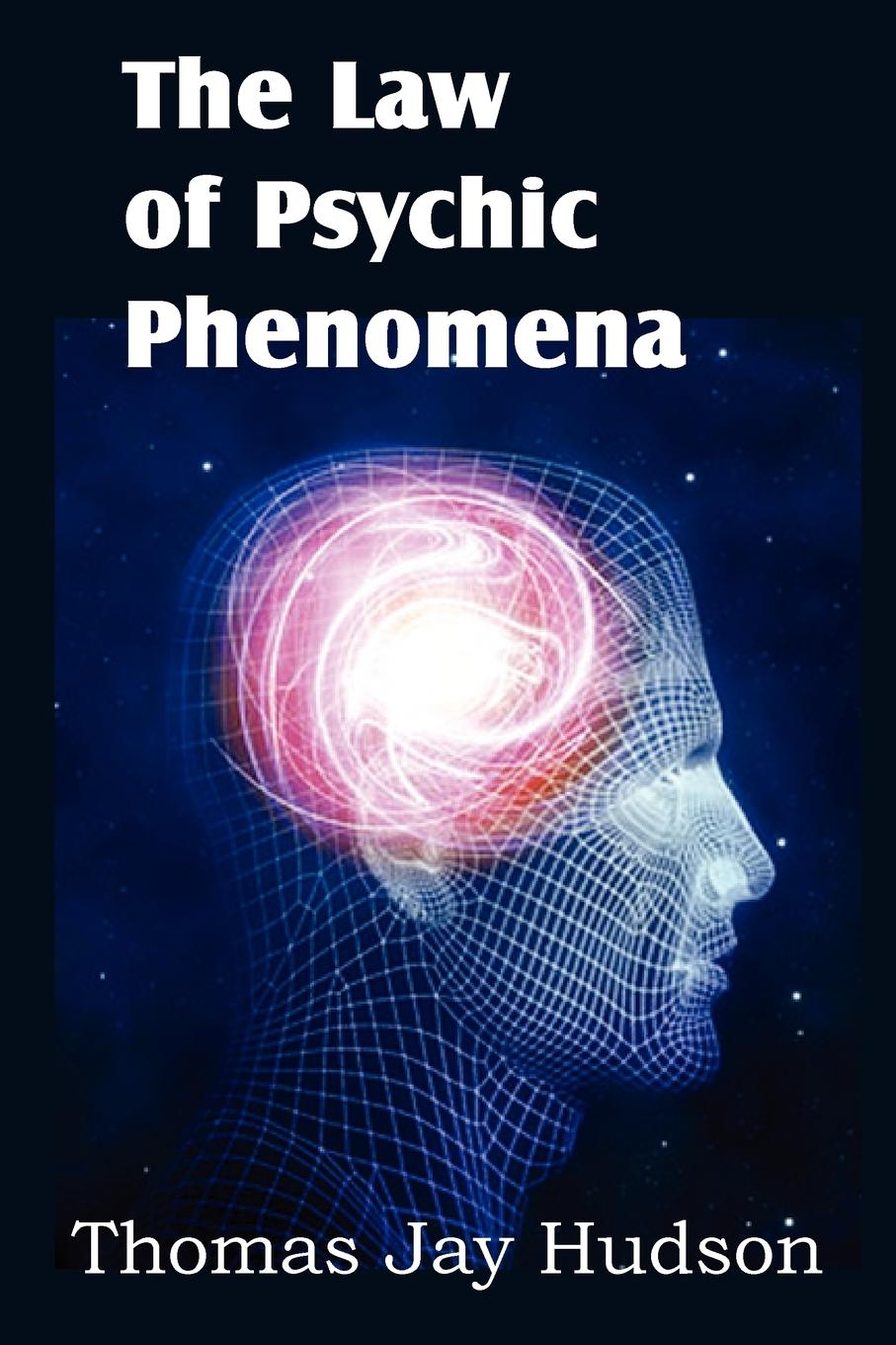 Vorderes Coverbild The Law of Psychic Phenomena