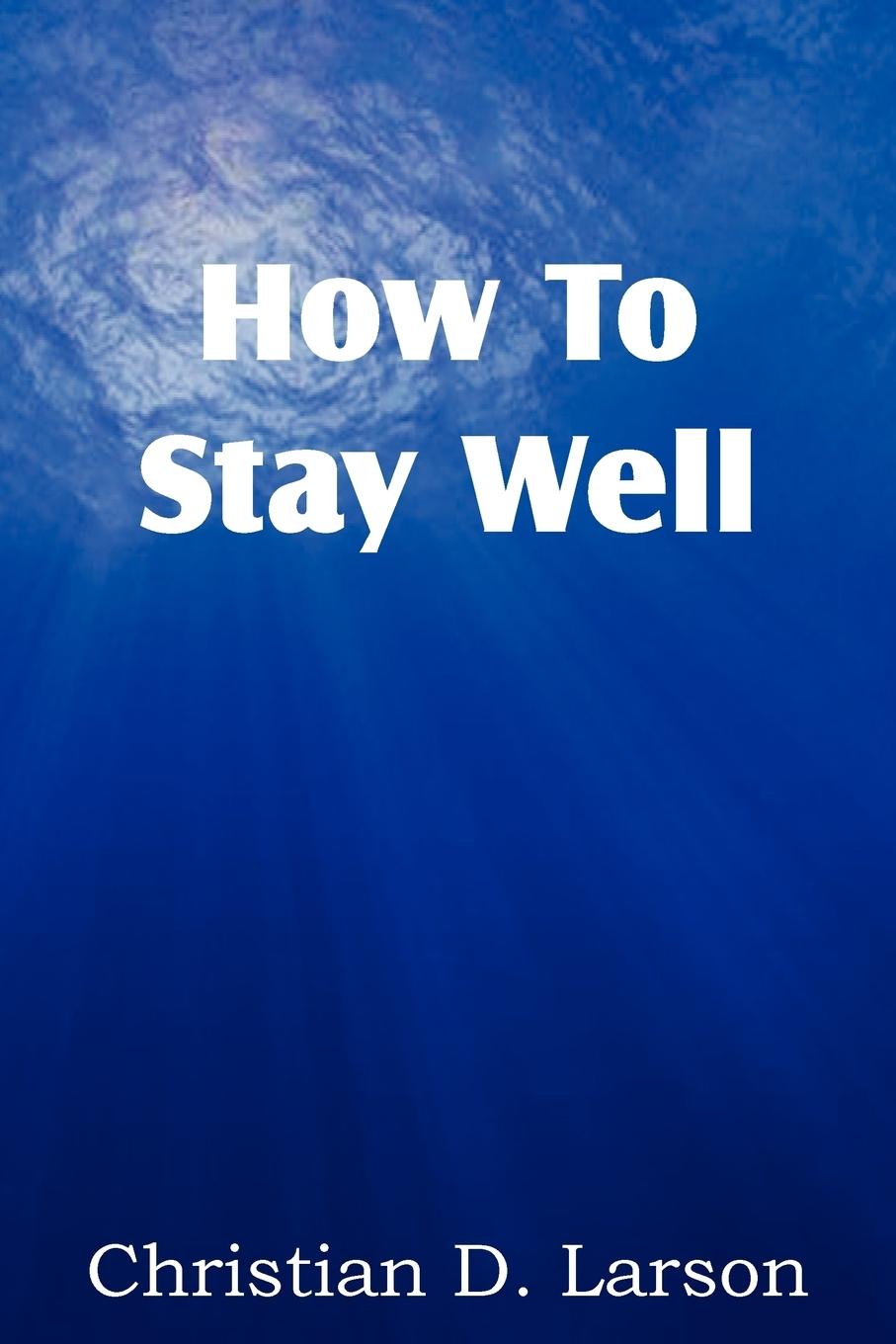 Vorderes Coverbild How to Stay Well