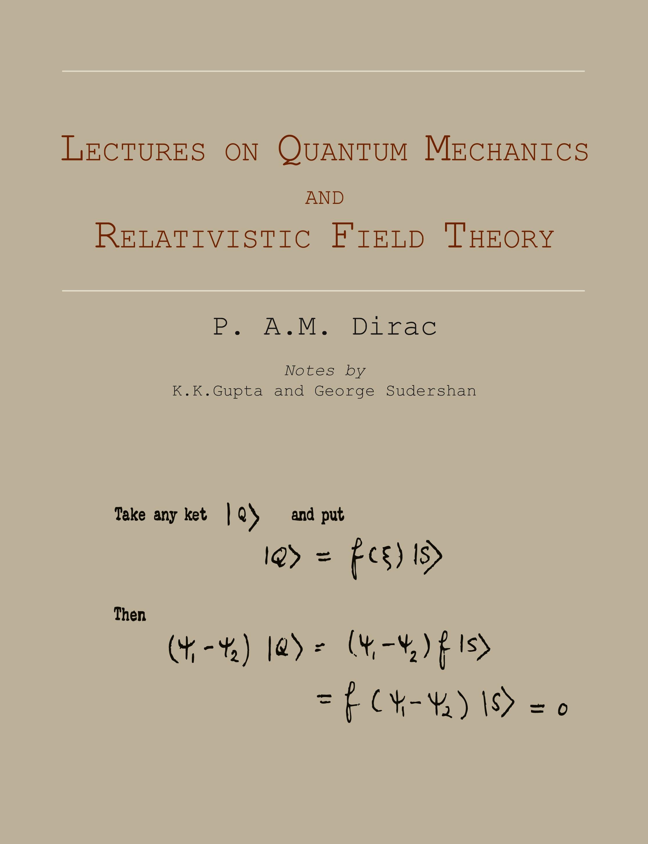 Vorderes Coverbild Lectures on Quantum Mechanics and Relativistic Field Theory