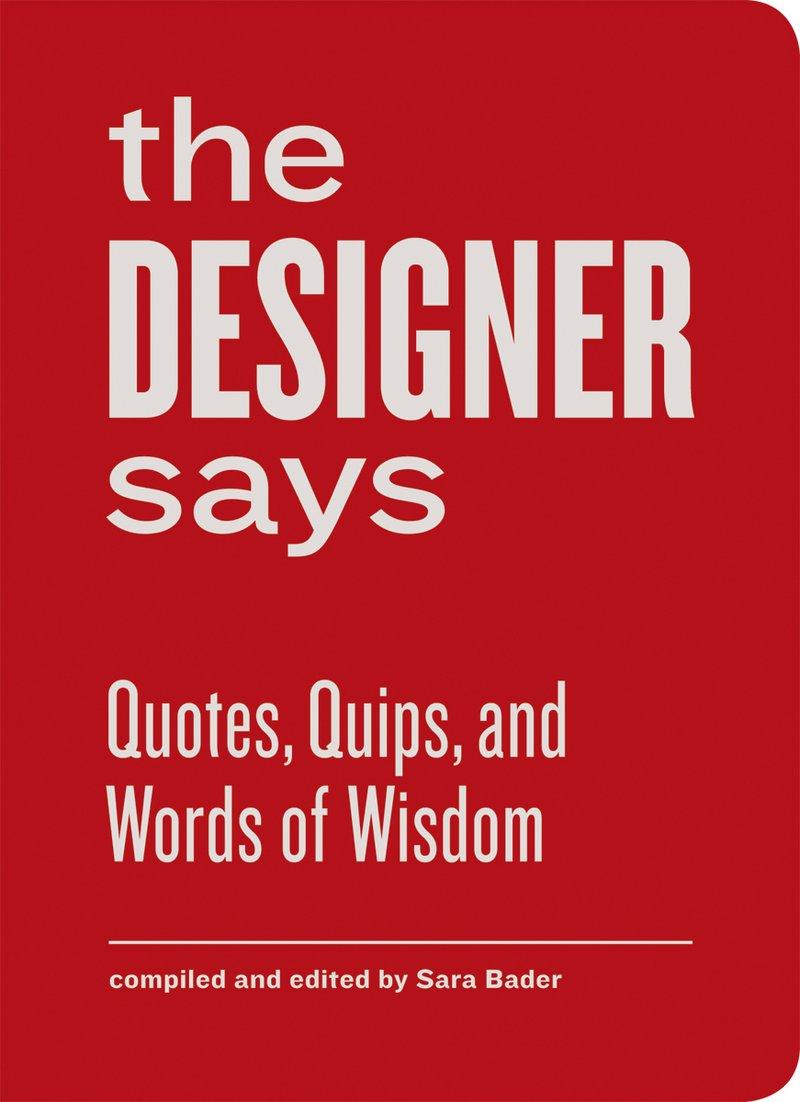 Vorderes Coverbild Designer Says (Words of Wisdom)