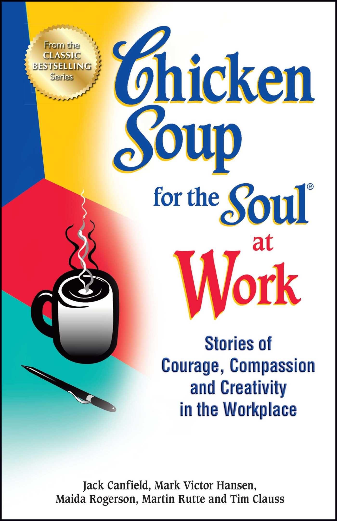 Vorderes Coverbild Chicken Soup for the Soul at Work