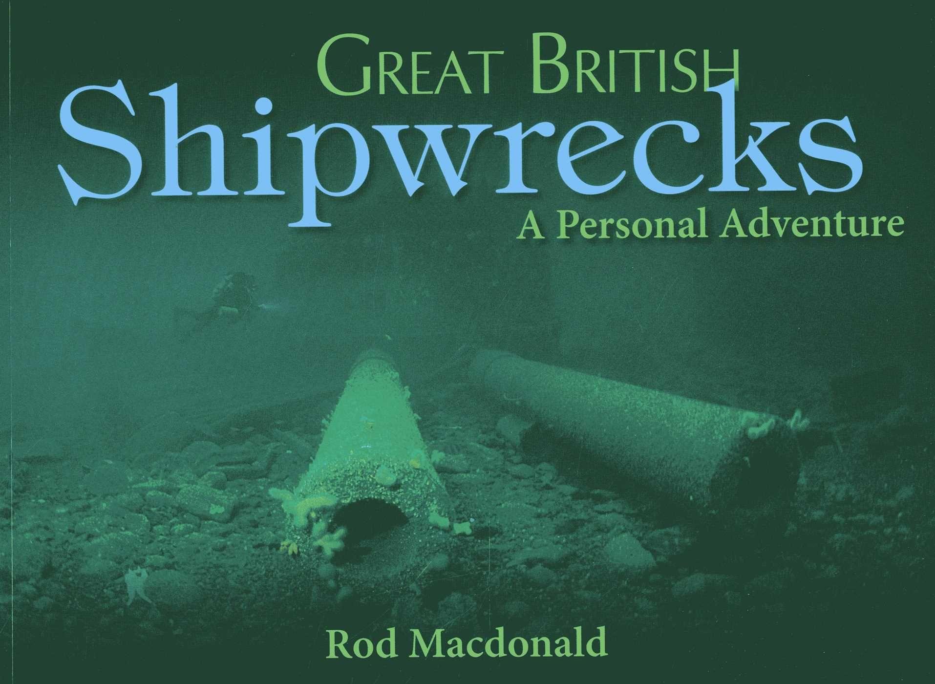 Vorderes Coverbild Great British Shipwrecks