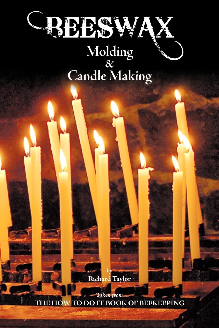 Vorderes Coverbild Beeswax Molding & Candle Making