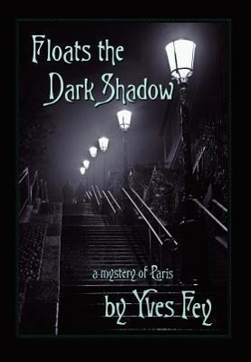 Vorderes Coverbild Floats the Dark Shadow