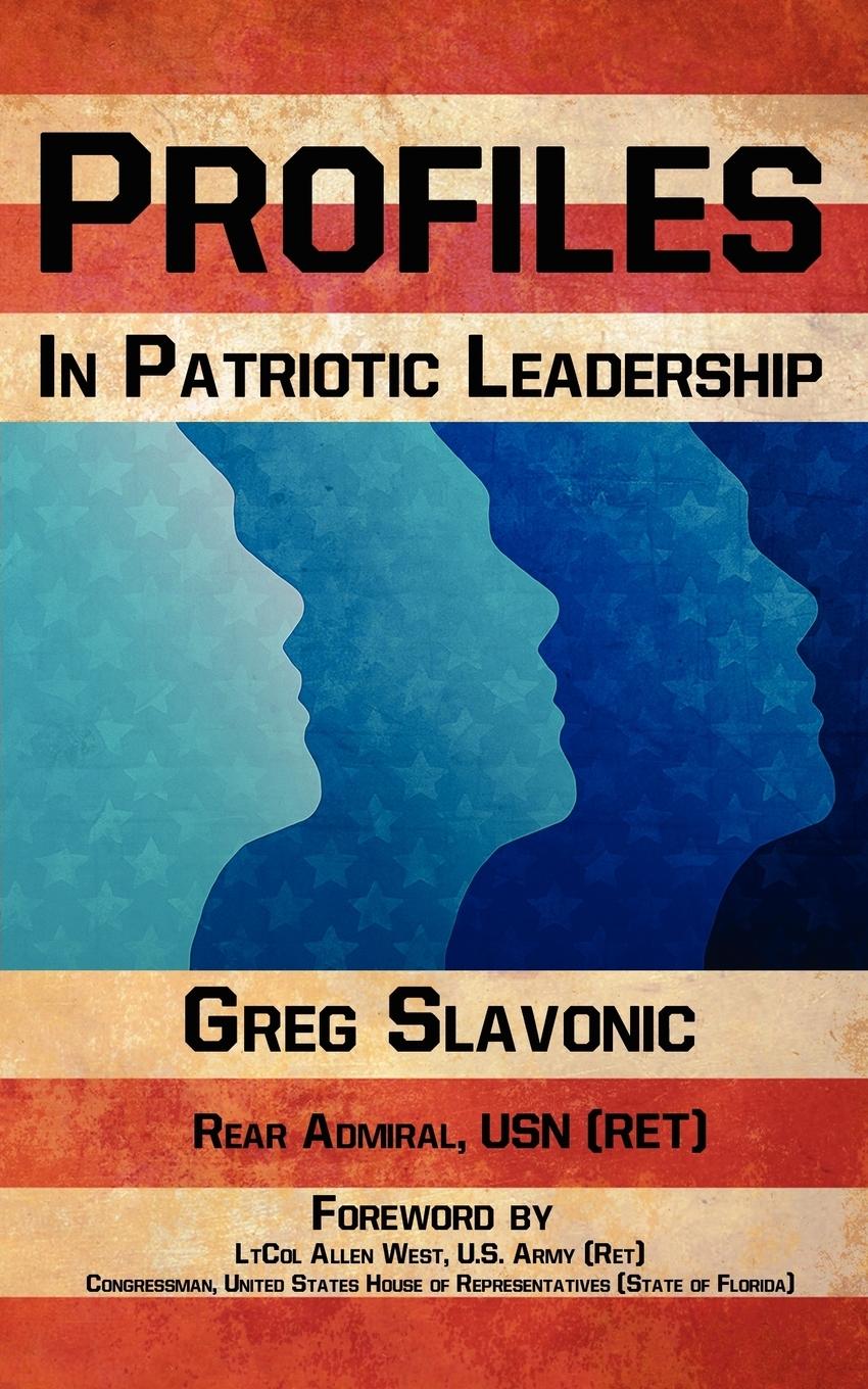 Vorderes Coverbild Profiles in Patriotic Leadership
