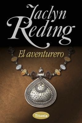 Vorderes Coverbild El Aventurero = The Adventurer