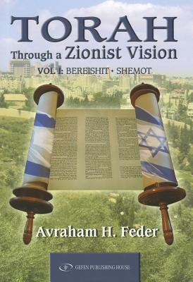 Vorderes Coverbild Torah Through a Zionist Vision