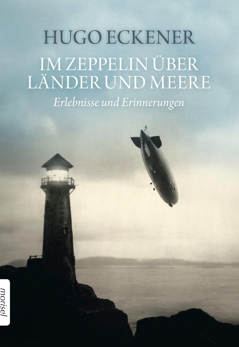Vorderes Coverbild Im Zeppelin über Länder und Meere