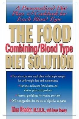 Vorderes Coverbild The Food Combining/Blood Type Diet Solution