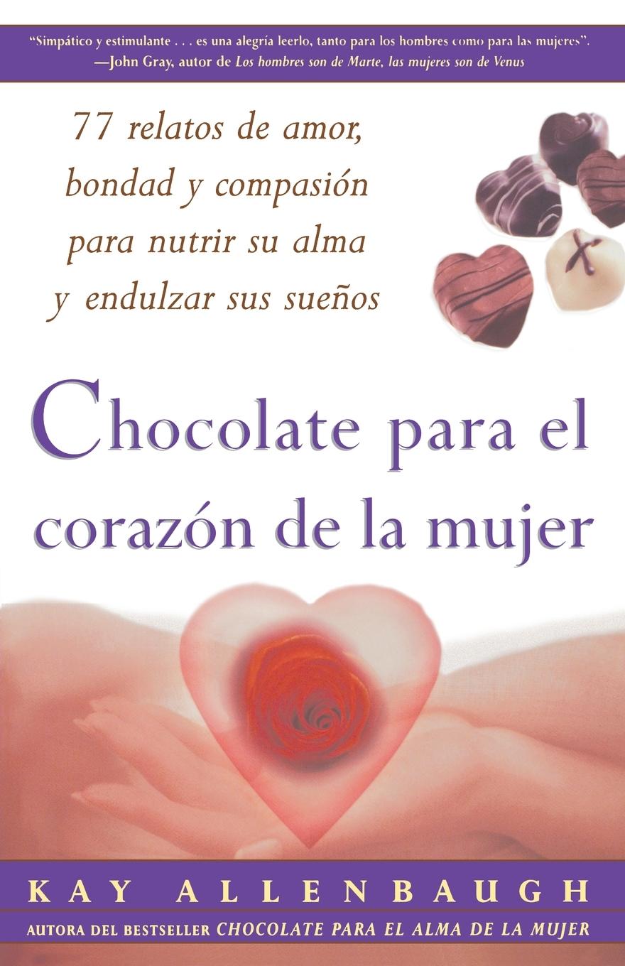 Vorderes Coverbild Chocolate Para El Corazon de La Mujer