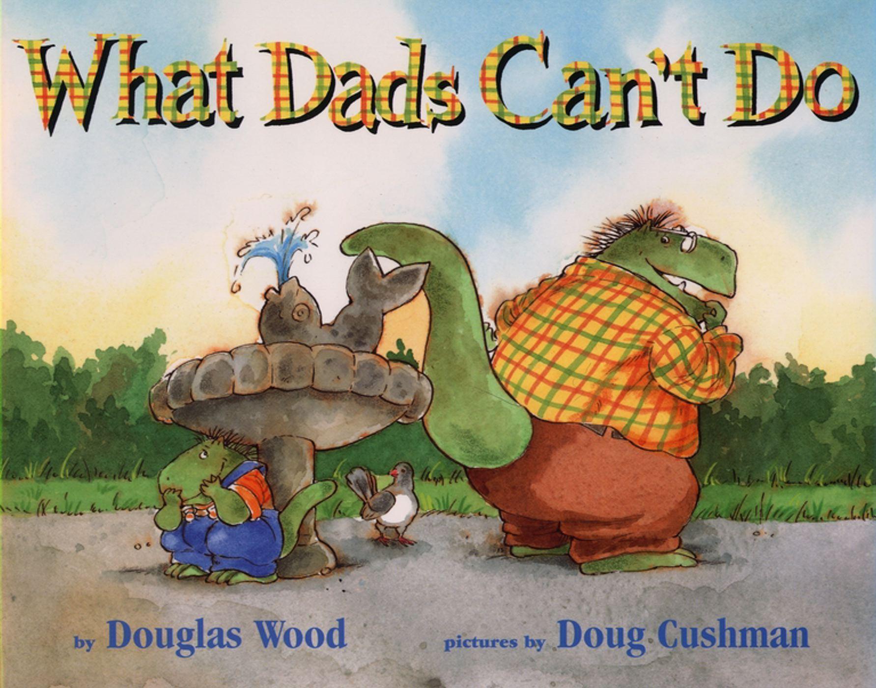 Vorderes Coverbild What Dads Can't Do