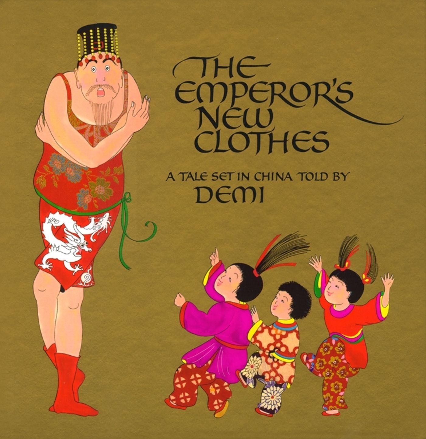 Vorderes Coverbild The Emperor's New Clothes: A Tale Set in China