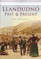 Vorderes Coverbild Llandudno Past and Present