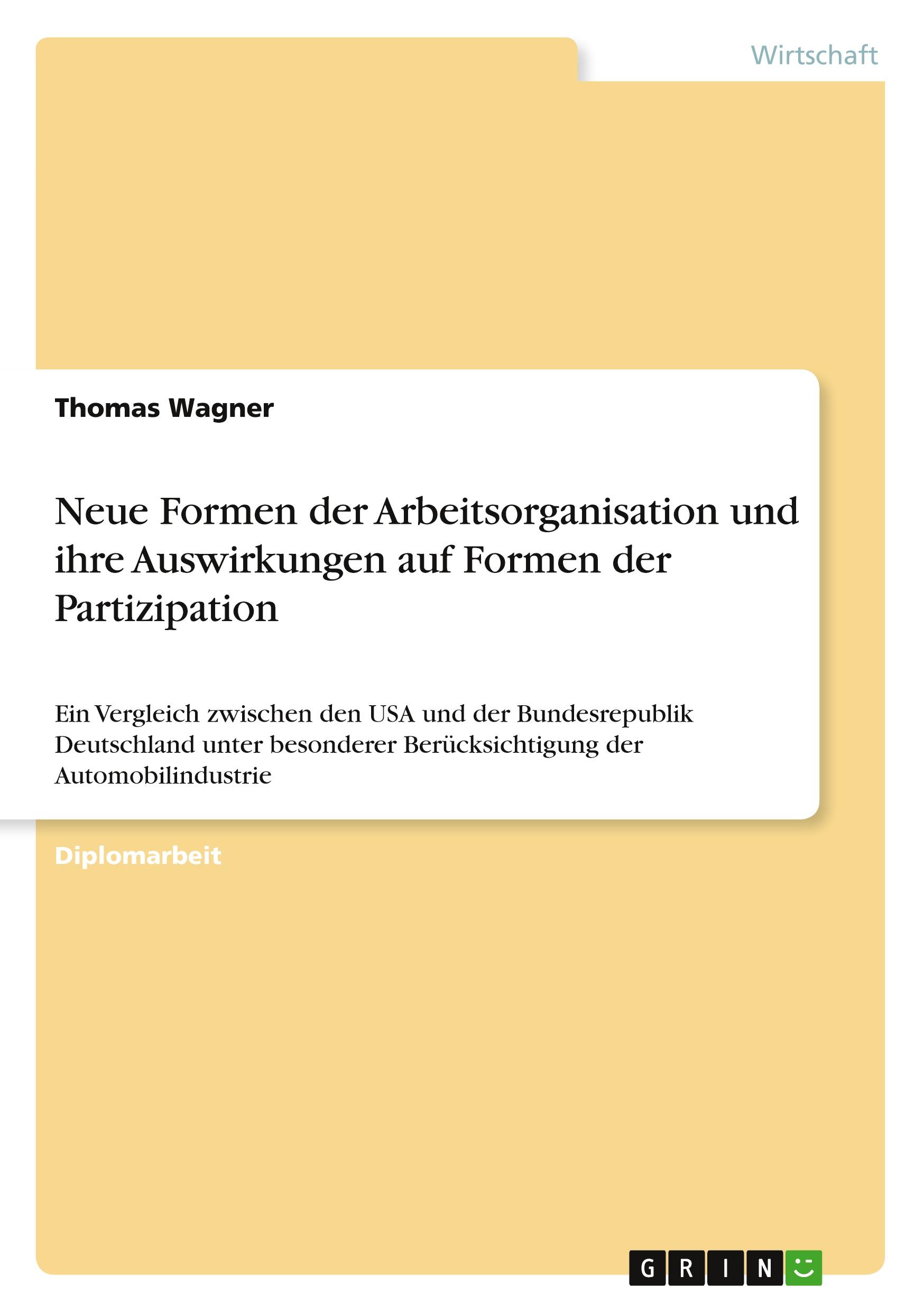Vorderes Coverbild Neue Formen der Arbeitsorganisation und ihre Auswirkungen auf Formen der Partizipation