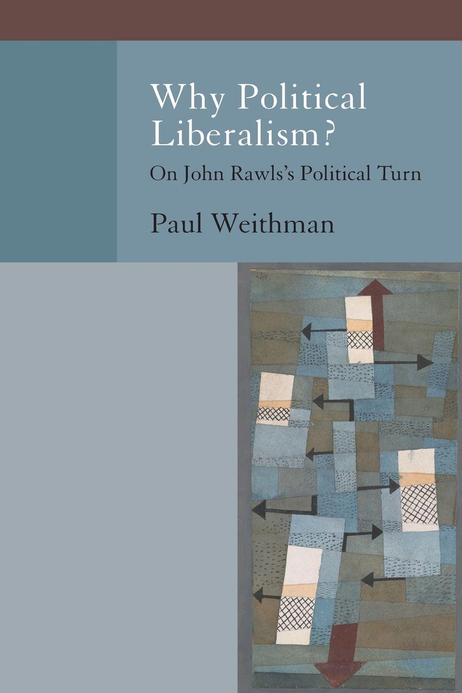 Vorderes Coverbild Why Political Liberalism?