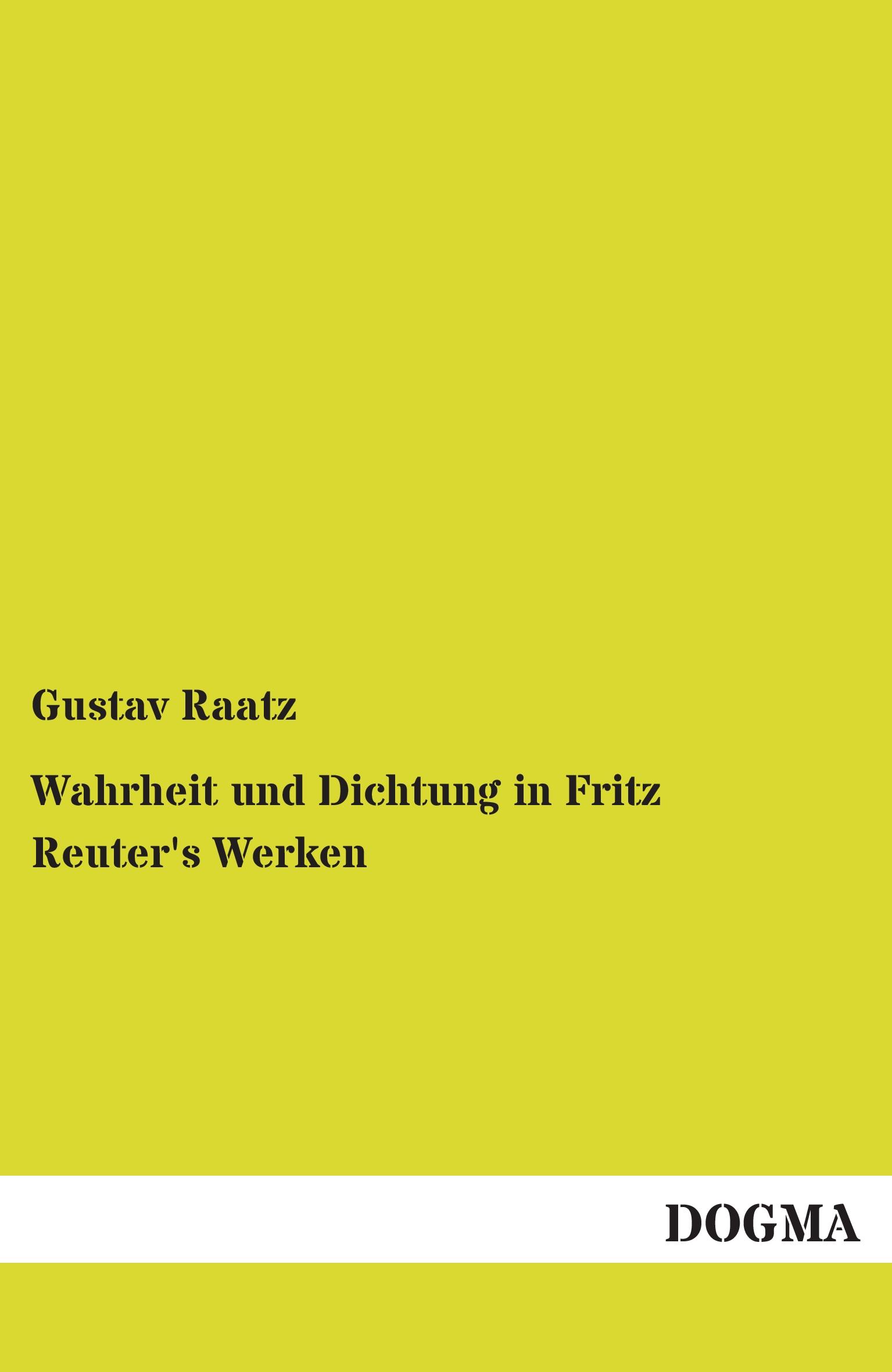 Vorderes Coverbild Wahrheit und Dichtung in Fritz Reuter's Werken