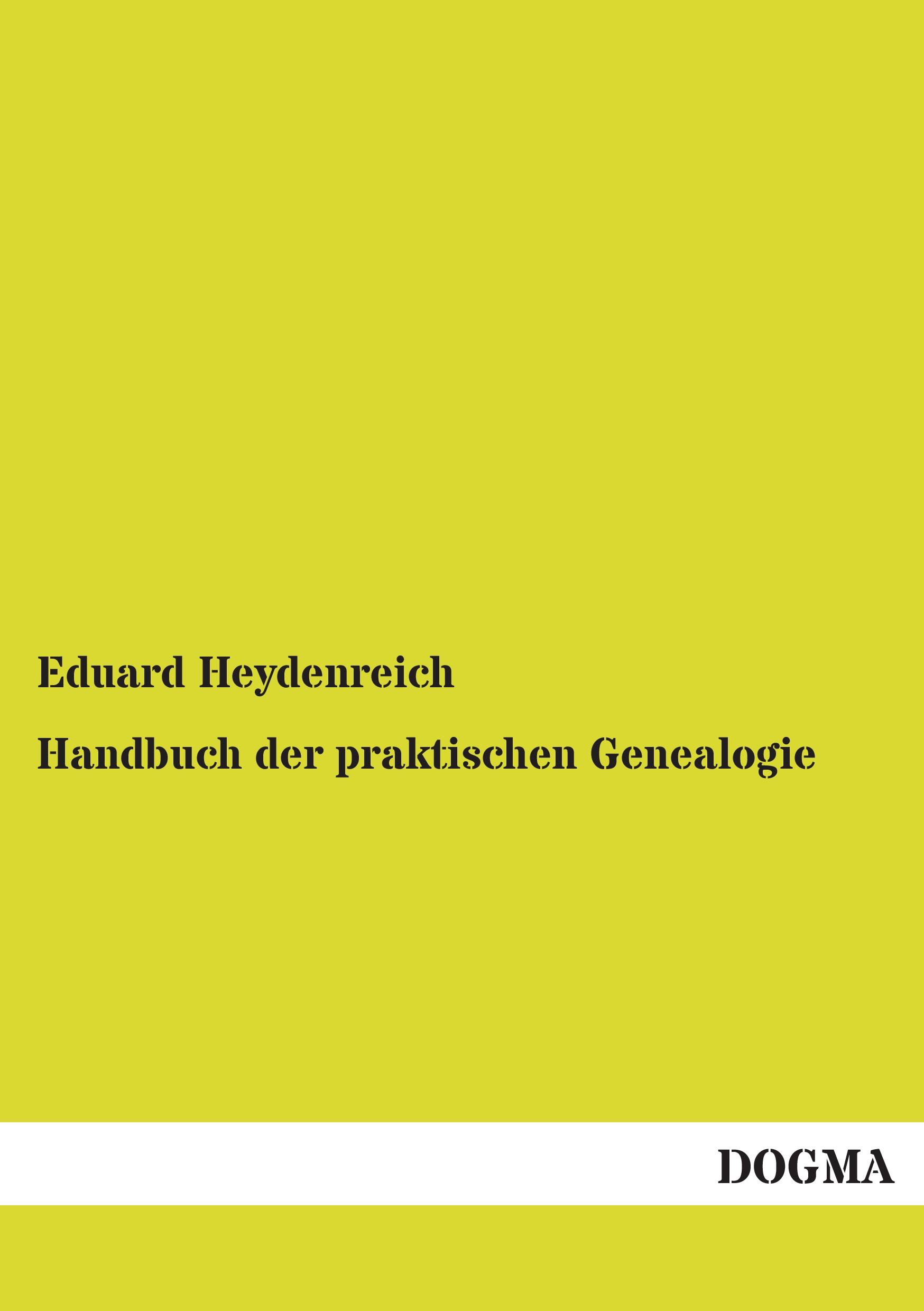 Vorderes Coverbild Handbuch der praktischen Genealogie