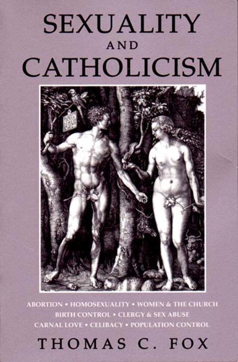 Vorderes Coverbild Sexuality and Catholicism