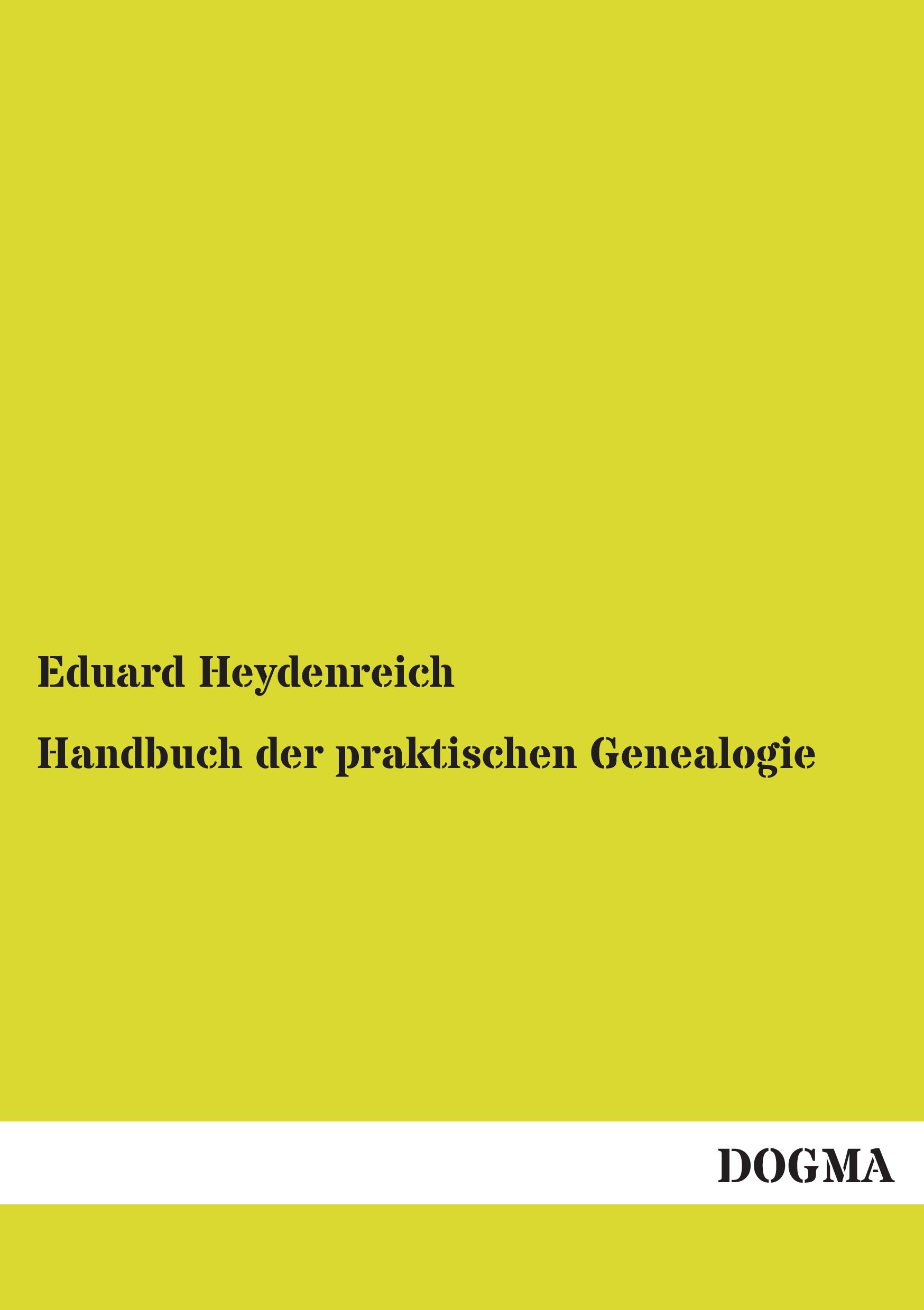 Vorderes Coverbild Handbuch der praktischen Genealogie