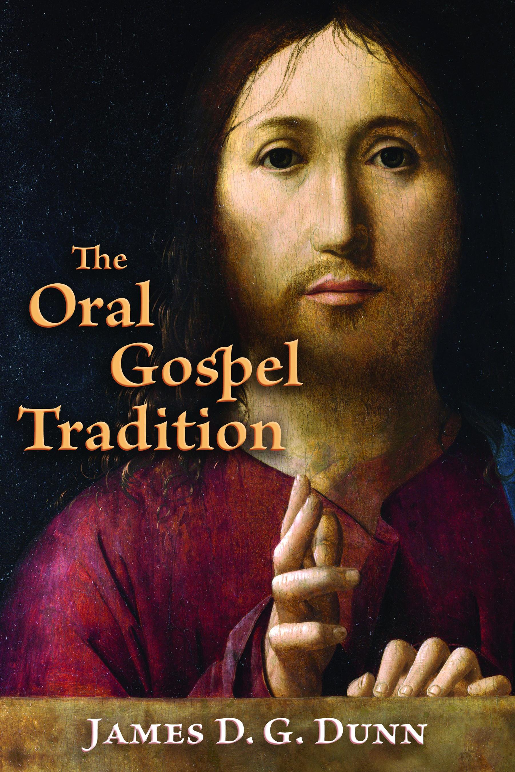 Vorderes Coverbild The Oral Gospel Tradition